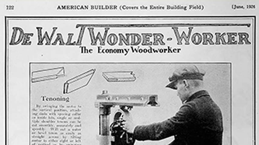 História e Evolução da DEWALT: Dos Primeiros Equipamentos à Linha de Ferramentas Sem Fio