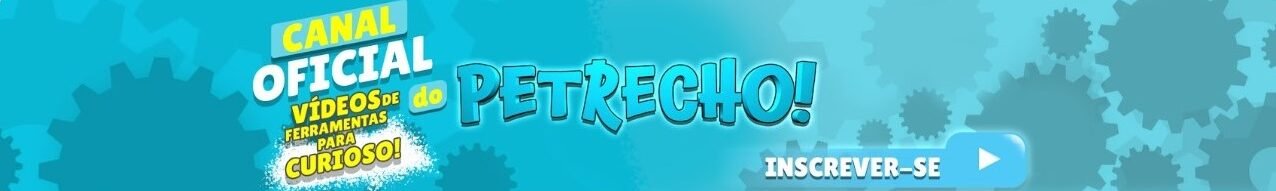 No Petrecho você encontra tutoriais projetos elaborados analise dicas e novidades sobre o mundo das ferramentas